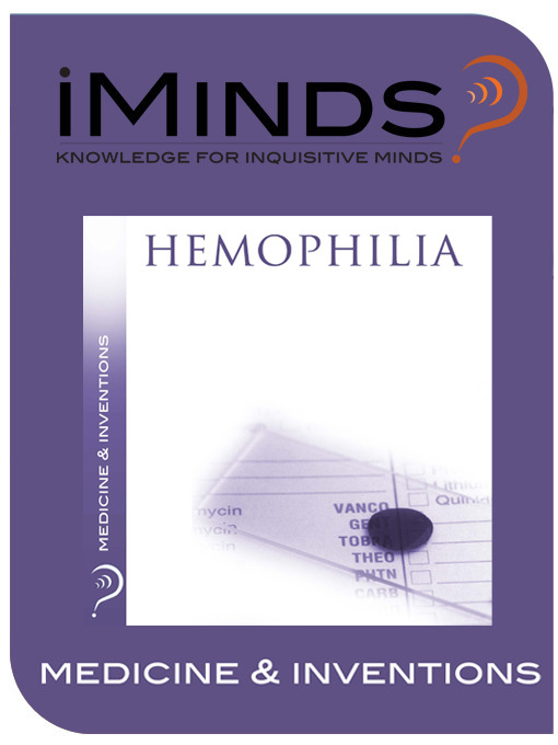 Title details for Hemophilia by iMinds - Available